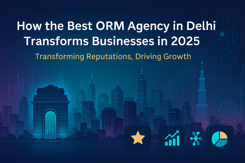 best ORM agency in Delhi