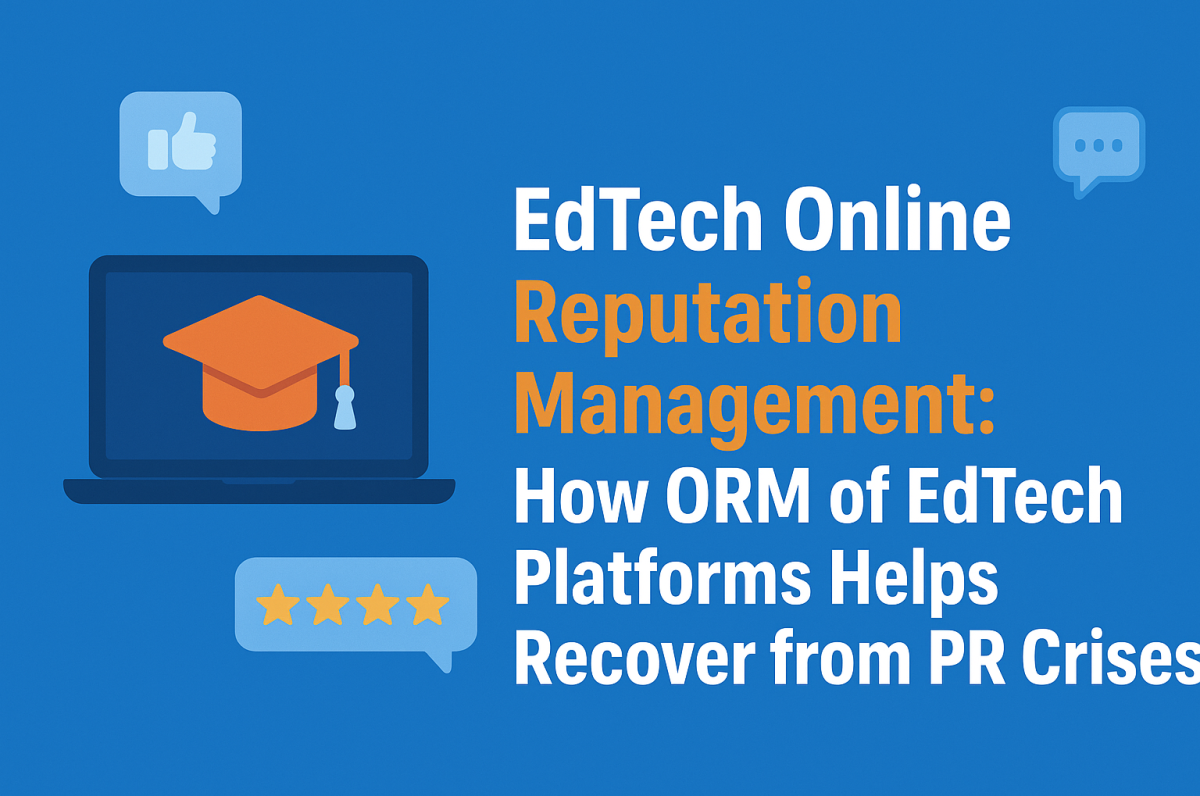 EdTech Online Reputation Management EdTech Online Reputation Management